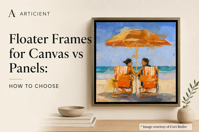 Floater Frames for Canvas vs Panels: How to Choose