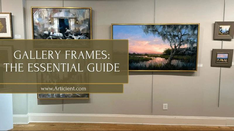 Gallery Frames: The Essential Guide for Gallery Owners - Articient